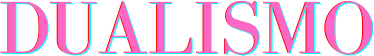 DUALISMO